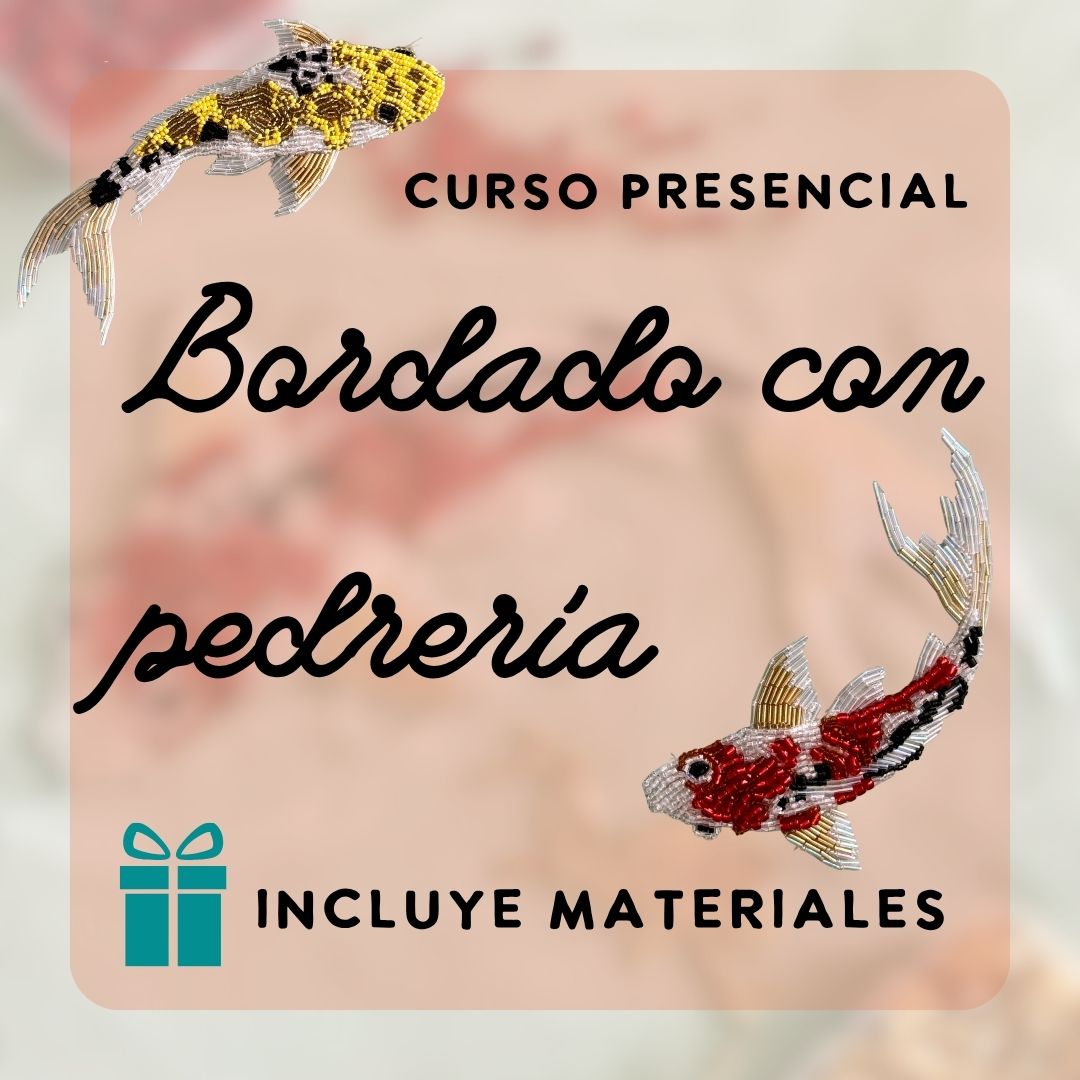 Textiles: Bordado con pedrería | Sábados 1 pm - 4 pm|  25 de julio - 15 de agosto