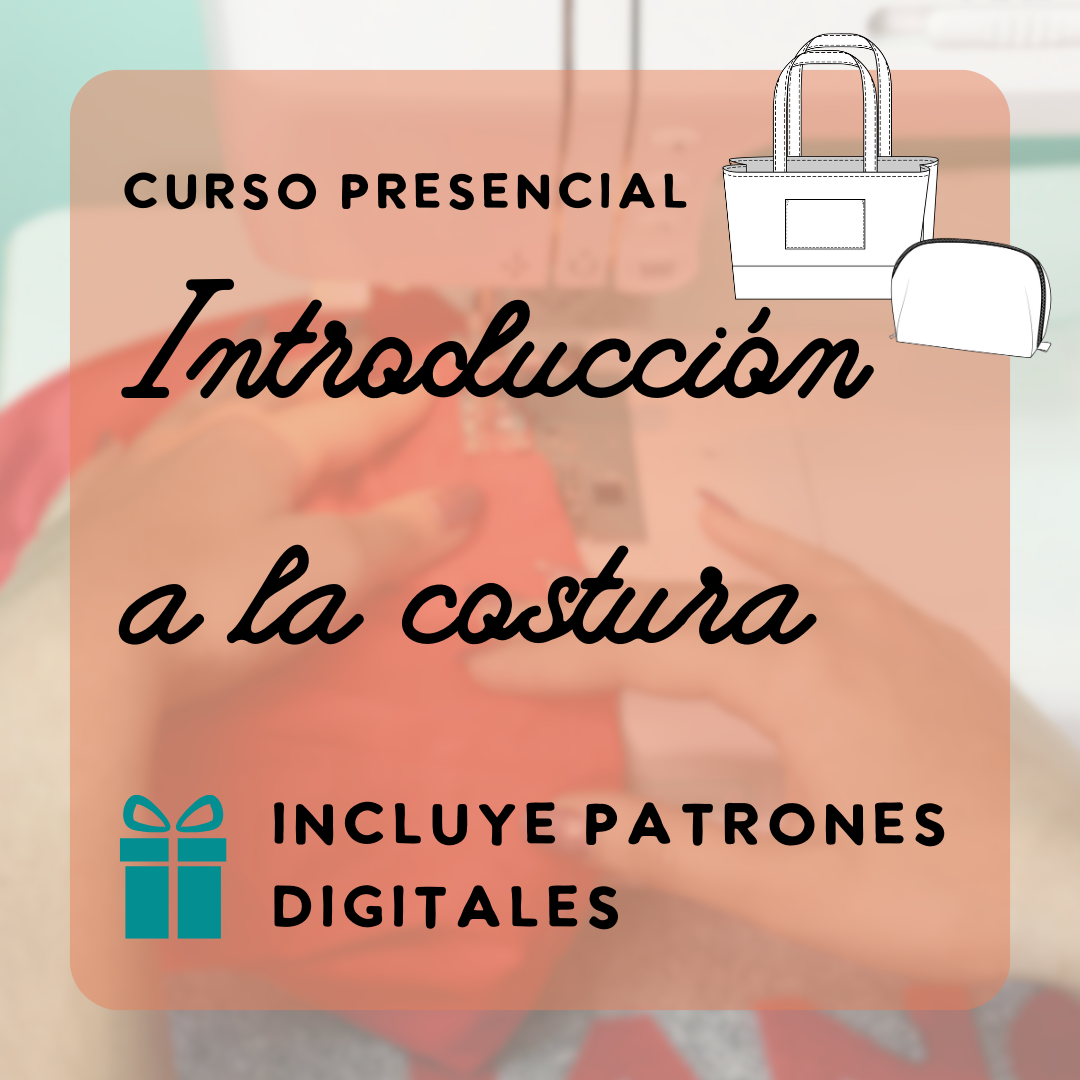 Curso Costura 1: Introducción a la costura (Sábados 1pm - 4 pm) Junio 6 - Julio 25