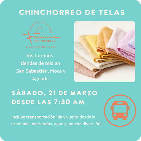 Chinchorreo de Telas: Exploración Textil en Ruta | Sábado 21 de marzo desde las 7:30 am