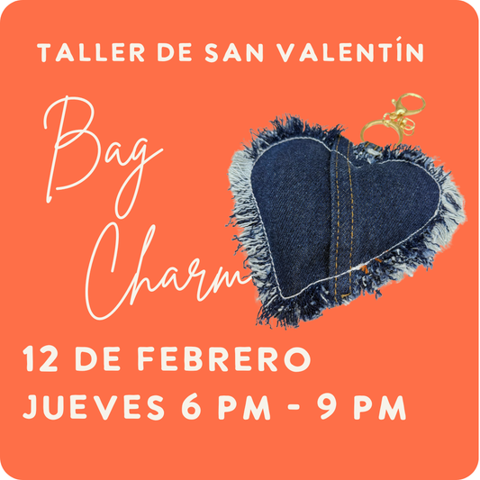 Taller de San Valentín: Bag charm en forma de corazón | jueves 12 de Febrero | 6 - 9 pm